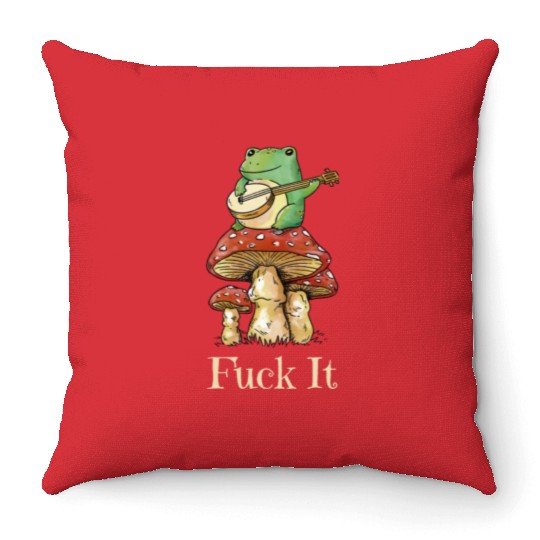 Cottagecore Frog Playing Guitar says Fuck It Throw Pillows