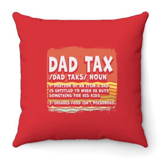 Vintage Dad Tax Definition Men Funny Father's Day Throw Pillows