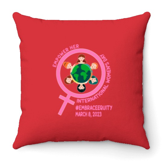 International Women's Day: Empower Her Embrace Equ Throw Pillows