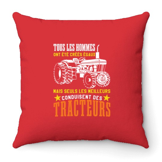 Only Best Drive Tractor Driver Farmer Throw Pillows