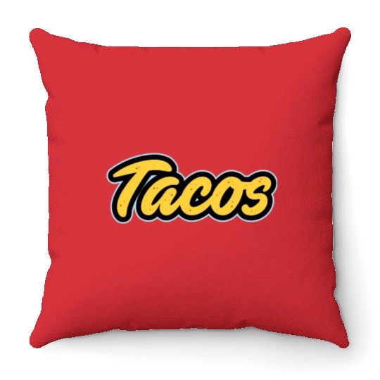 Tacos Lover I Love Tacos I Make The Best Tacos Throw Pillows