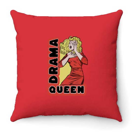 Drama Queen because everything excites me too much Throw Pillows