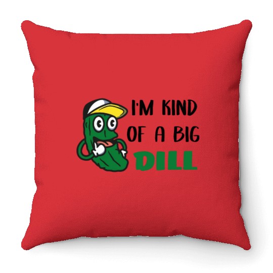 I'm Kind of a Big Dill Cute Pickle for Baby, Baby Throw Pillows