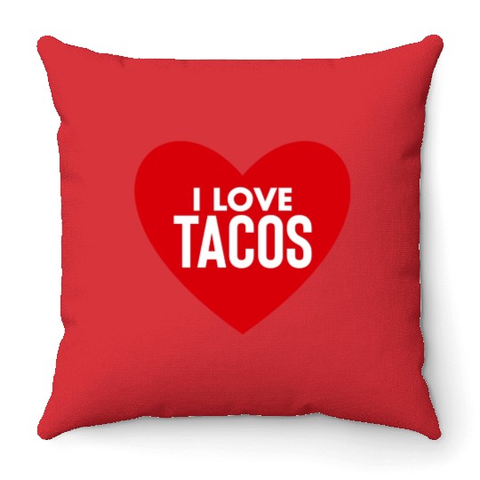 I Love Tacos Throw Pillows