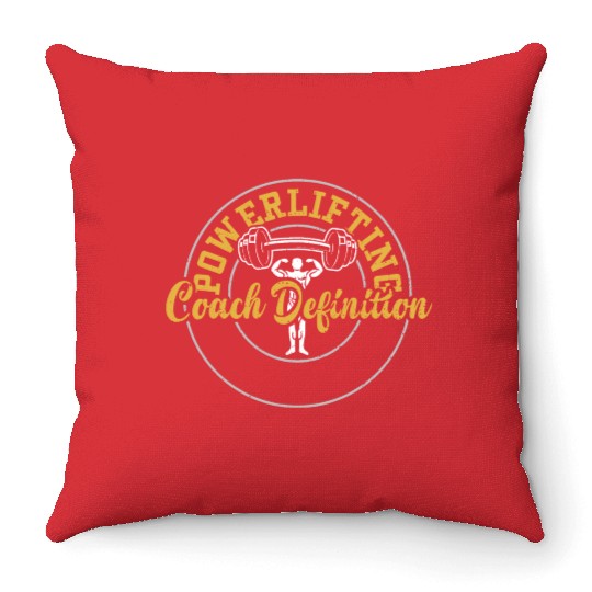 Powerlifting Coach Definition Throw Pillows