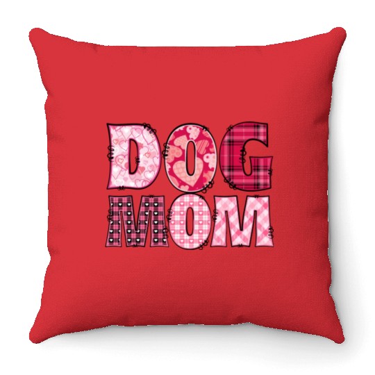 Cute Dog mom Valentines letters pink red Throw Pillows