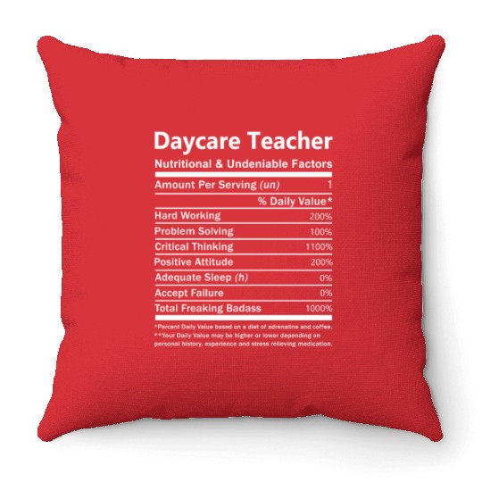 Daycare Teacher Throw Pillows - Nutritional And Undeniab