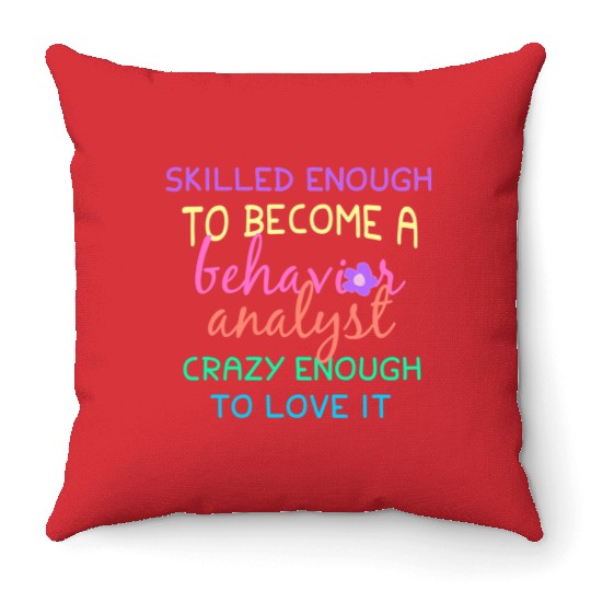 Behavior Analyst Graduate Throw Pillows