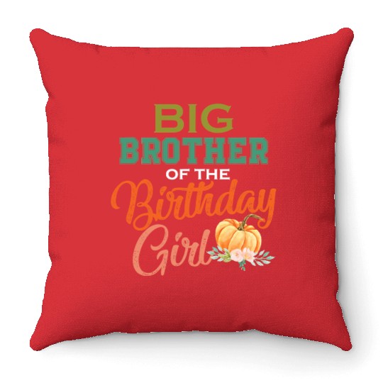 Big Brother of Birthday Girl Pumpkin Matching Throw Pillows