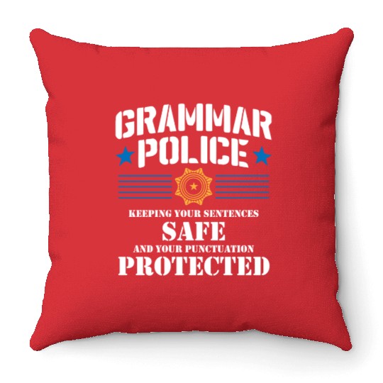 Grammer Police - English Teacher Throw Pillows