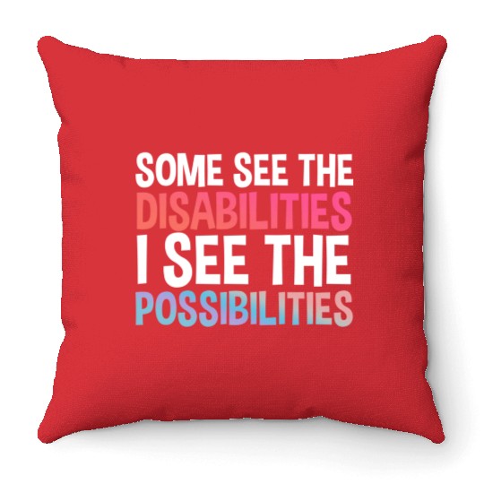 I See Possabilities Special Education Teacher Throw Pillows