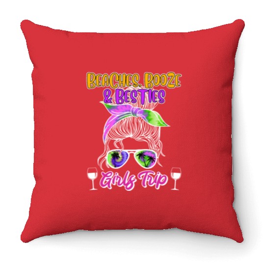 Beaches Booze Besties Girls Trip Spring Break Throw Pillows