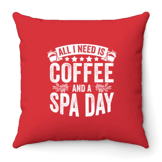 Classic Spa Day Coffee Lover For A Relaxing Spa Throw Pillows