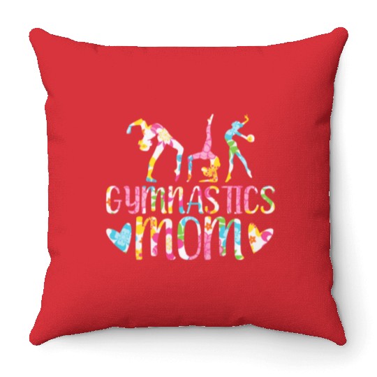Gymnastics Mom Gymnast I Love Gymnastics Throw Pillows