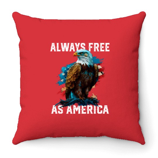 Always Free as America American Bald Eagle USA Throw Pillows