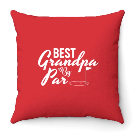 Best Grandpa By Par Father's Day Golf Grandad Golf Throw Pillows