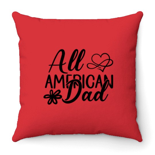 All American Dad Throw Pillows