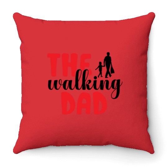 The walking dad Throw Pillows