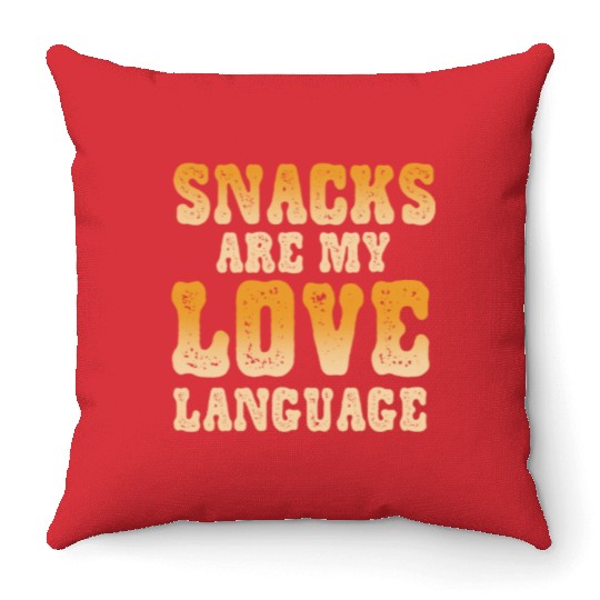 Snacks Are My Love Language Throw Pillows