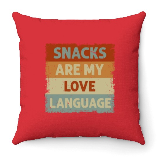 Snacks Are My Love Language Throw Pillows