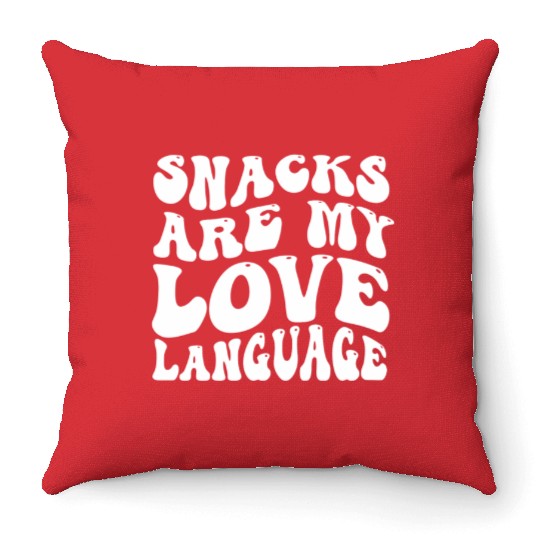 Snacks Are My Love Language Throw Pillows