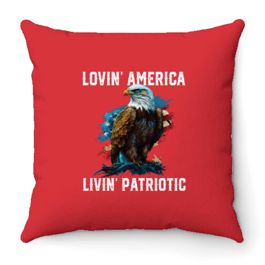 Lovin America Livin Patriotic American Bald Eagle Throw Pillows