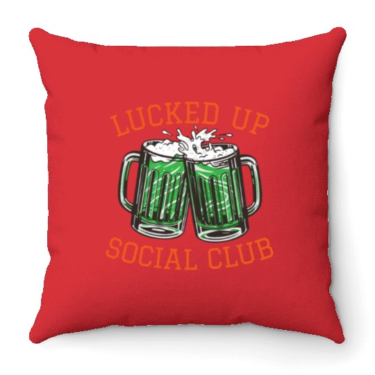 Lucked Up Soociial Clubb, Green Beer, Irish Group Dri Throw Pillows