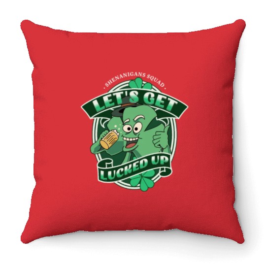 Lucked Up, Shenanigans Squad Beer Shamrock Drink Throw Pillows