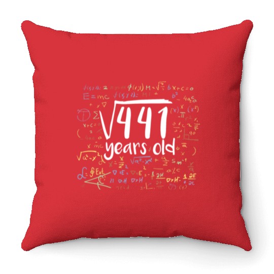 21st Birthday Square Root of 441: 21 Years Old Throw Pillows