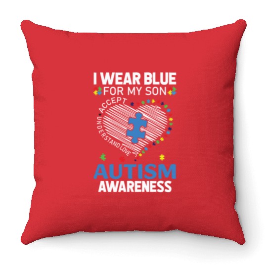 Heart I Wear Blue For My Son Autism Awareness Throw Pillows
