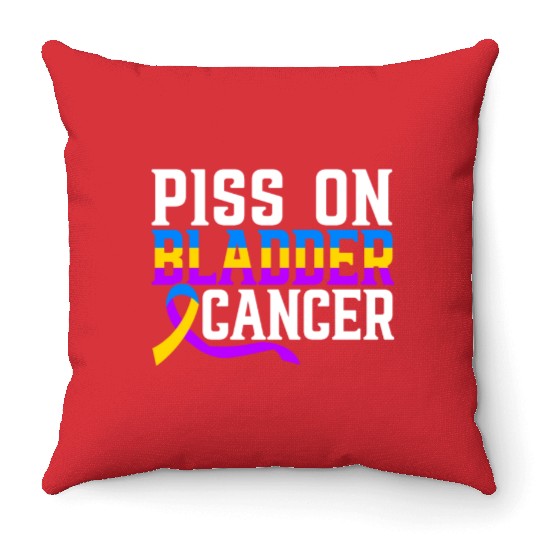Piss On Bladder Cancer Awareness Month Throw Pillows