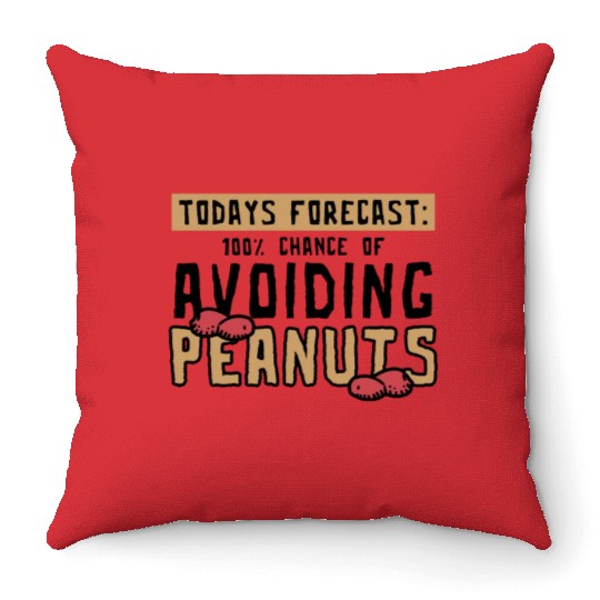 Today's Forecast 100% Chance Of Avoiding Peanuts Throw Pillows