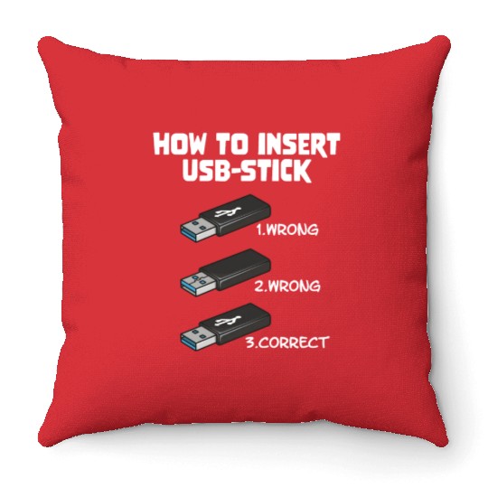 How To Insert USB Stick Funny Programmer Meme Throw Pillows