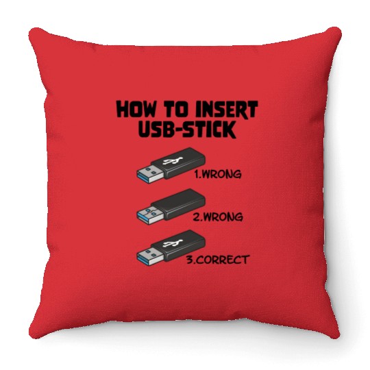 How To Insert USB Stick Funny Programmer Meme Throw Pillows