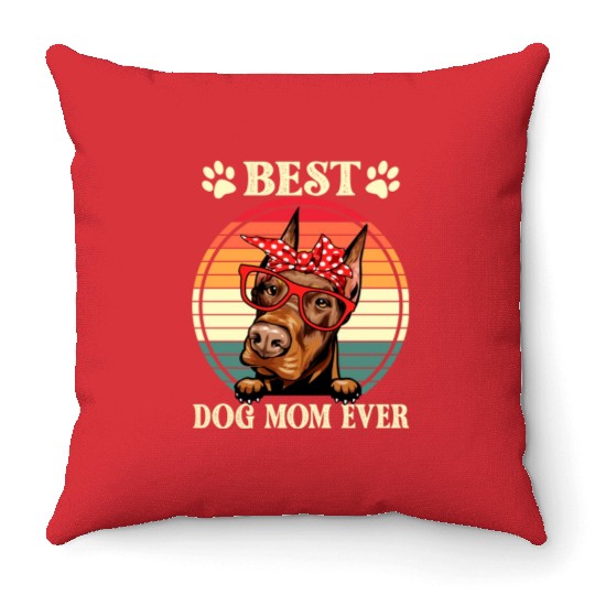 Funny Best Doberman Dog Mom For Dog Lover Throw Pillows