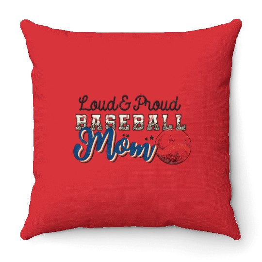 Loud Proud Baseball mom leopard mother's day Throw Pillows