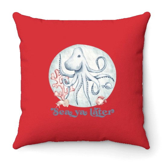 sea ya later octopus near the coral in the sea Throw Pillows