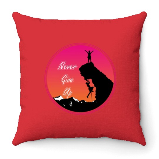 Never give up rock climbing Throw Pillows