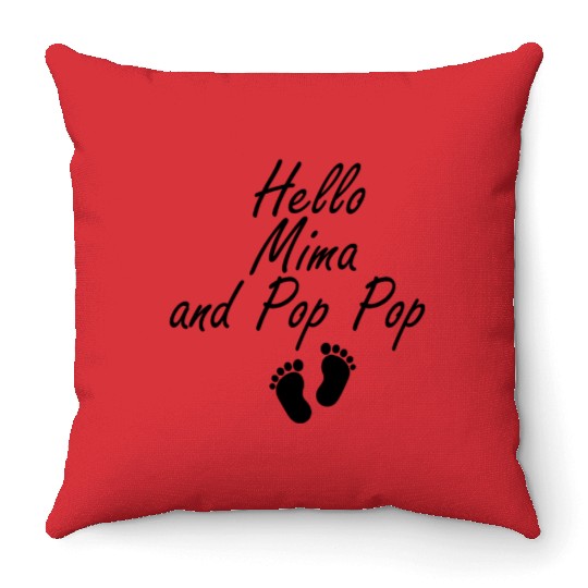 Hello Mima and Pop Pop Grandparents Baby, New Throw Pillows