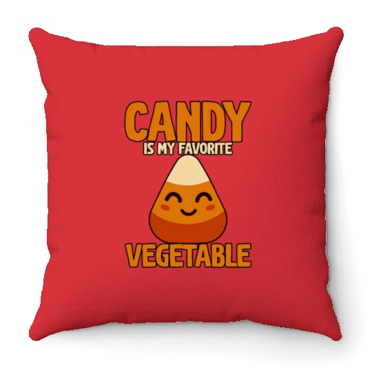 Candy Is My Favorite Vegetable Throw Pillows