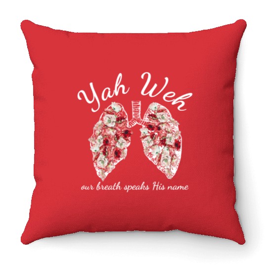 Yah Weh Our Breath Speaks Throw Pillows