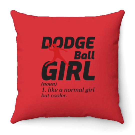 Dodgeball Girl Player Coach Team Sports Funny Throw Pillows