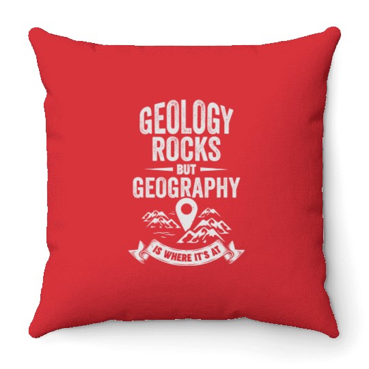Geography Earth Geographer Science Teacher Gift Throw Pillows
