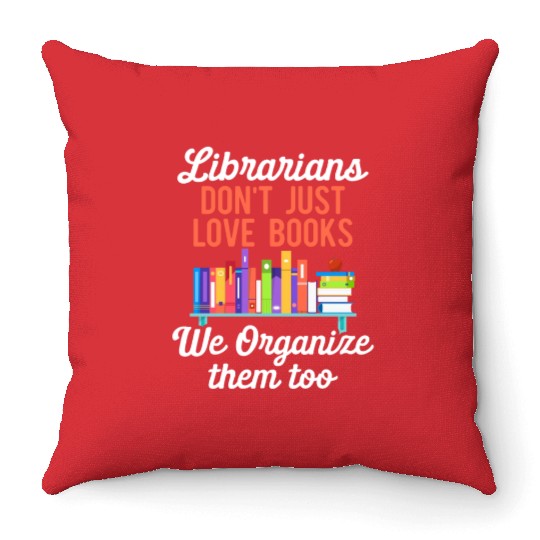 Librarian Bookworm Book Nerd Reading Library Throw Pillows