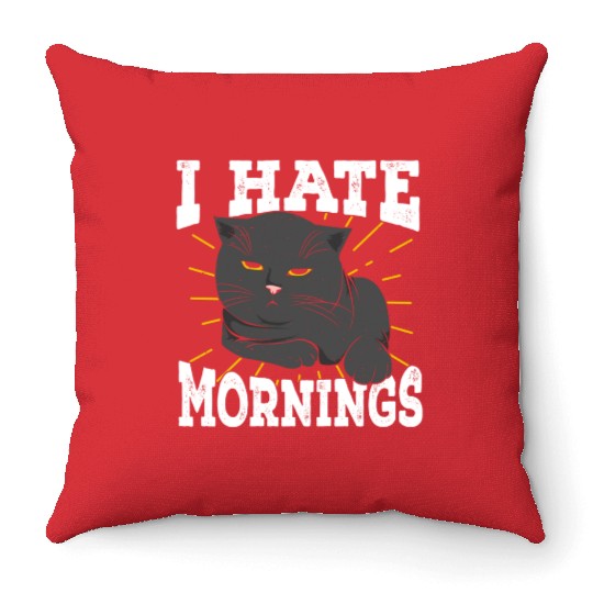 I Hate Mornings Cat Long Sleeper Gift Throw Pillows