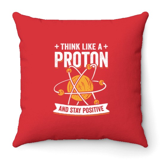 Proton Chemistry Physics Science Teacher Gift Throw Pillows
