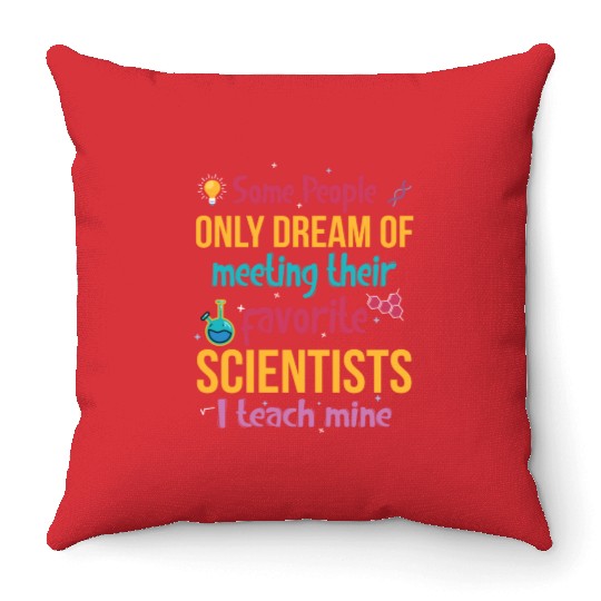 SCIENCE TEACHER Throw Pillows Teach Biology Chemistry Physic