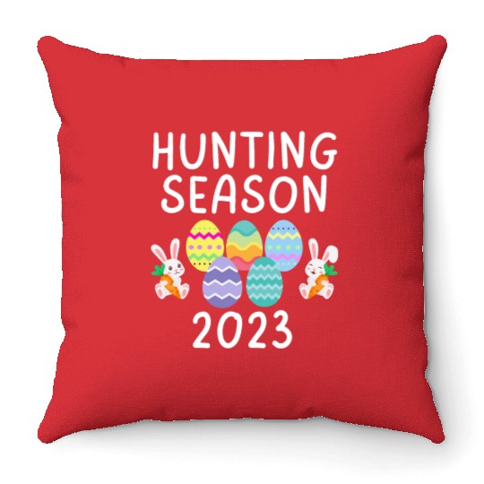 Hunting Season Egg Hunt Eggs Funny Easter Day 2023 Throw Pillows