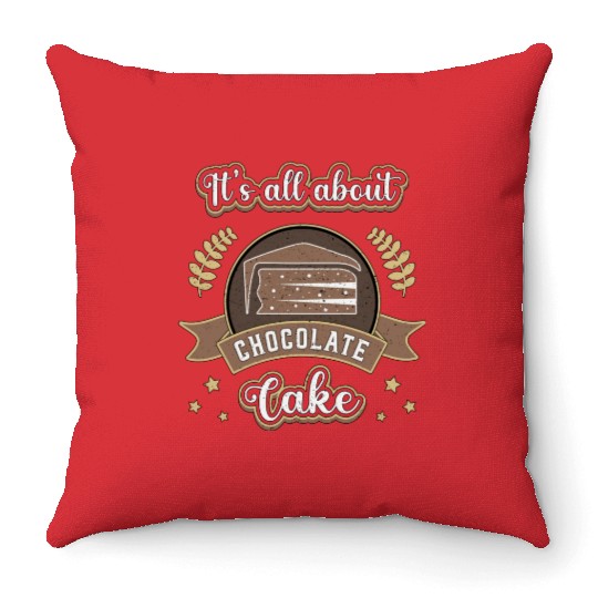 Chocolate Cake Day Dessert Sweet Delicious Throw Pillows