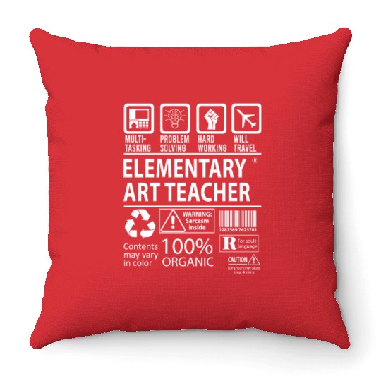 Elementary Art Teacher Throw Pillows - Multitasking Job